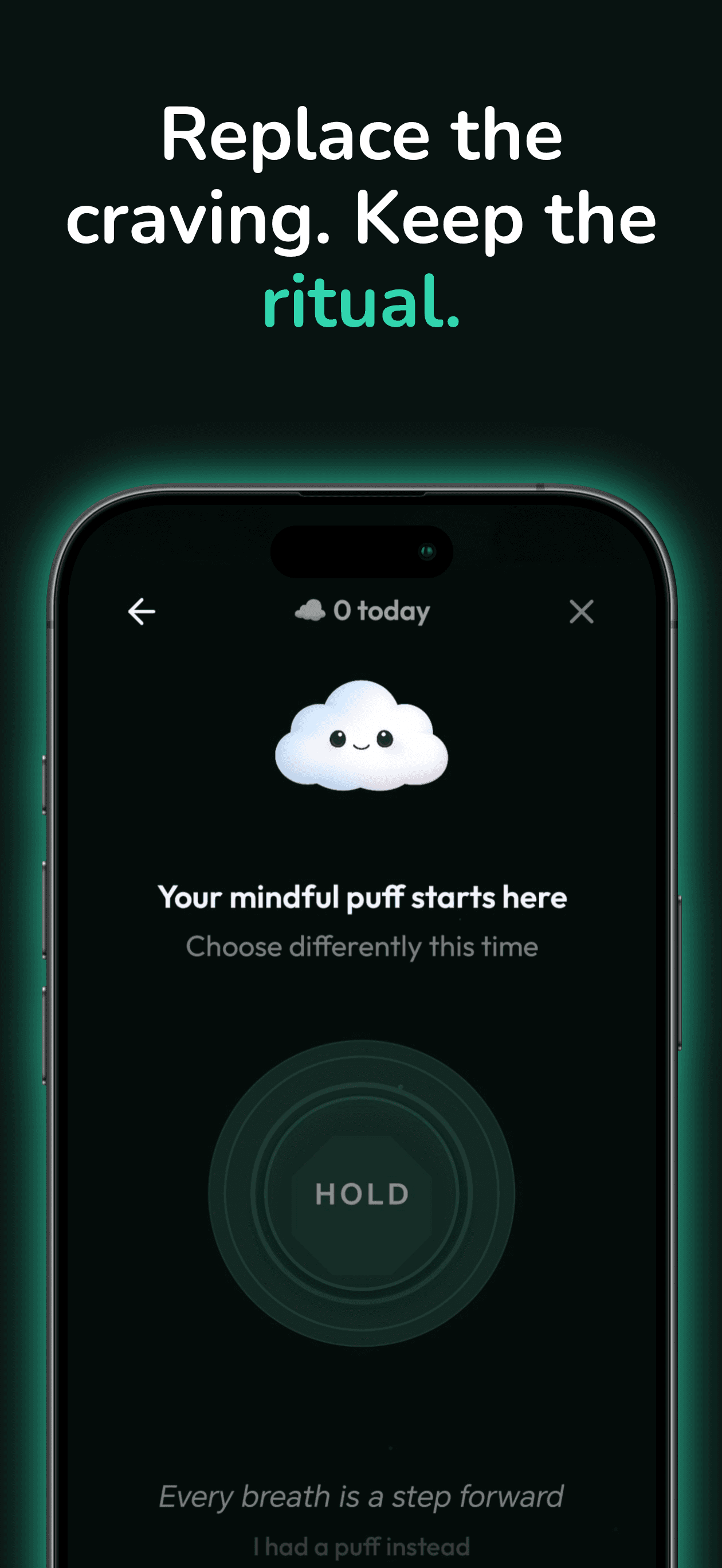 Mindful Puff breathing exercise — HOLD orb to replace cravings with calm